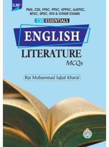 ILMI CSS Essentials English Literature MCQs By Rai M Iqbal Kharal ...