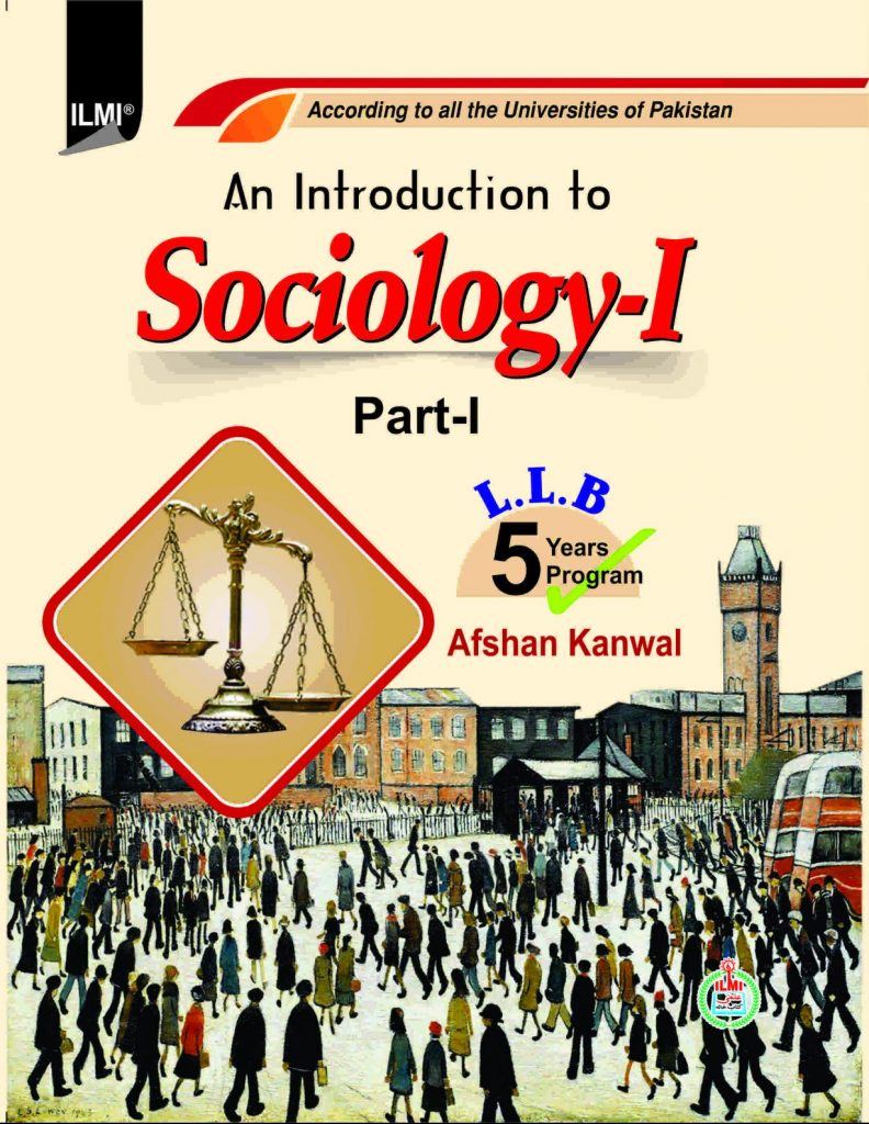 Sociology 1 LLB 5 Years – ILMI KITAB KHANA – CSS | PCS | Other Books