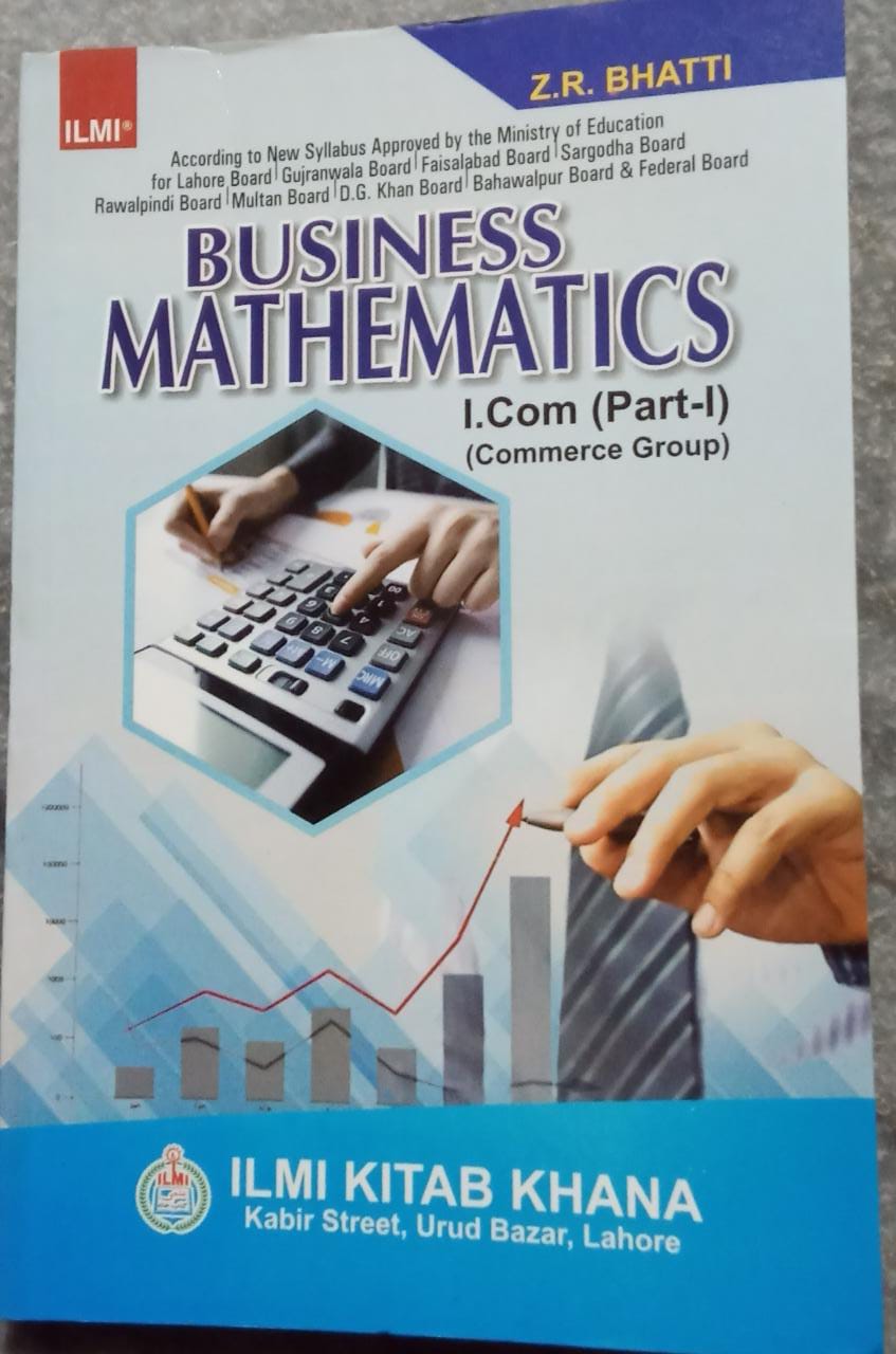 Business Mathematics Part 1 – ILMI KITAB KHANA – CSS | PCS | Other Books