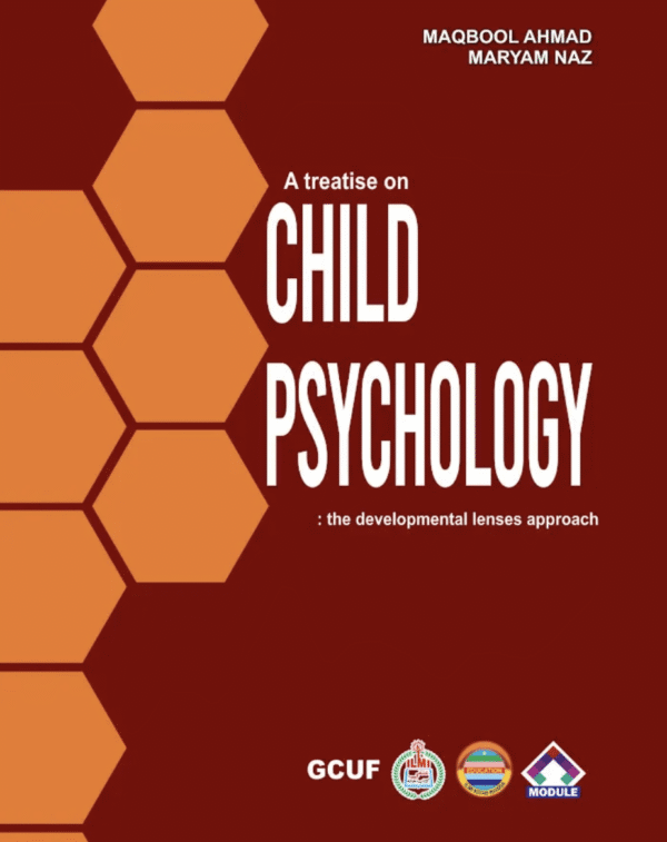 A Treatise on Child Psychology GCUF