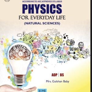 Physics for Everyday Life